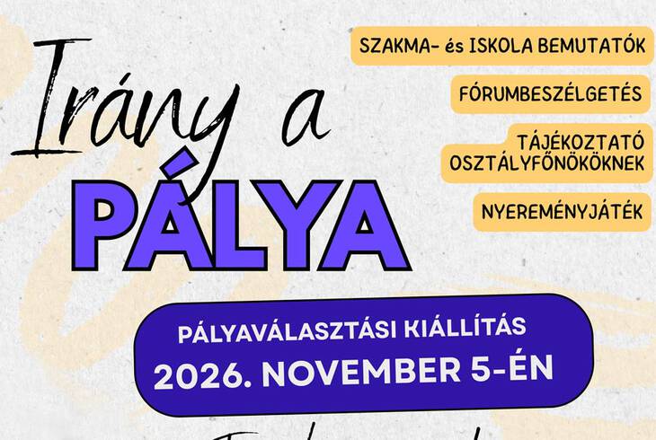 Irány a Pálya! – Pályaválasztási kiállítás Nagykanizsán Irány a Pálya! – Pályaválasztási kiállítás Nagykanizsán